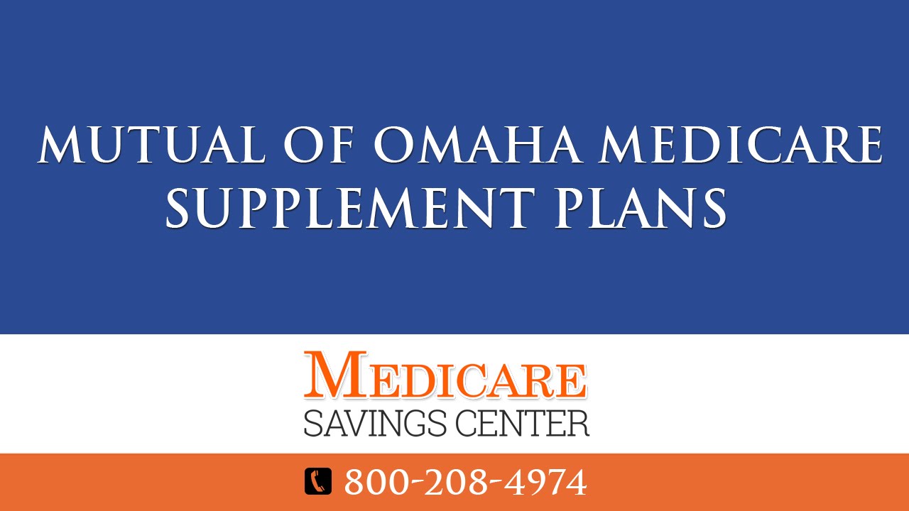 Mutual of Omaha Medicare Supplement Plans F, G and N What Plan Is Best? Medicare Supplement