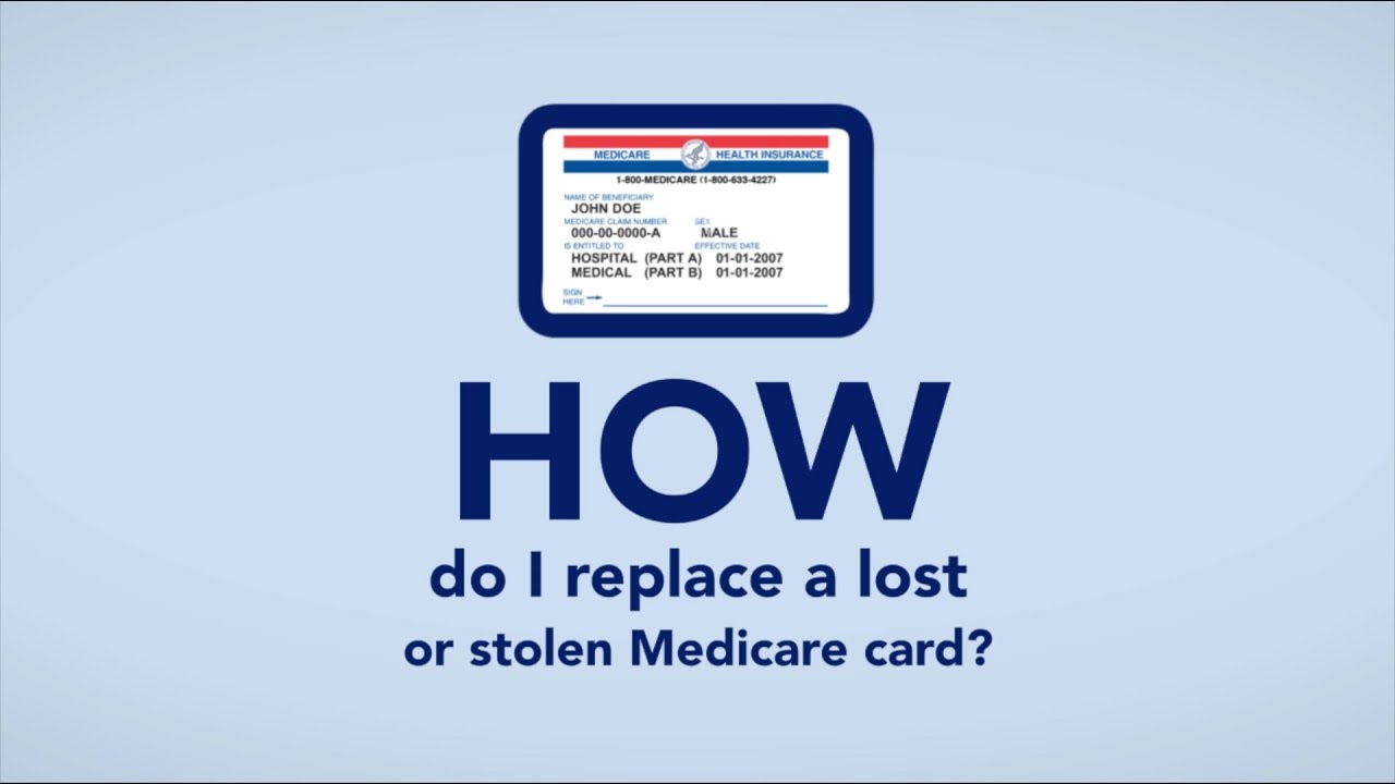 Lost medicare card