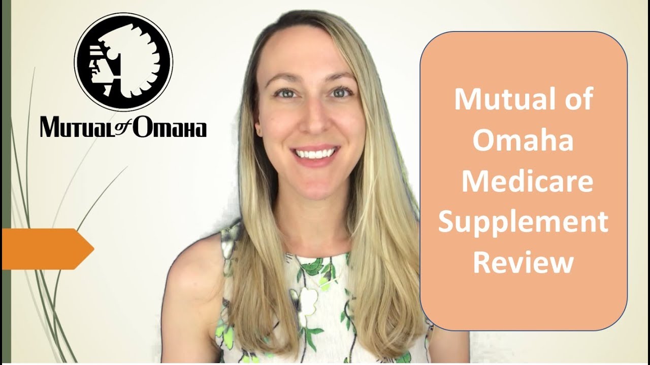 Mutual of Omaha Review | Medicare Supplements 2018 - Medicare